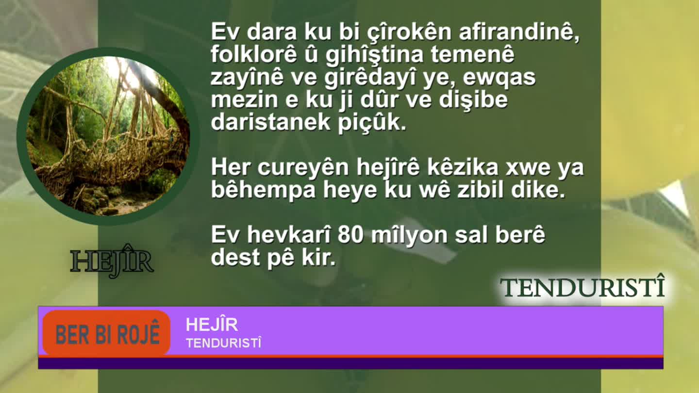 BER BI ROJE BERITAN IRLAN HEVI EL SEID BERIVAN KIZIL VIYAN KARAHAN