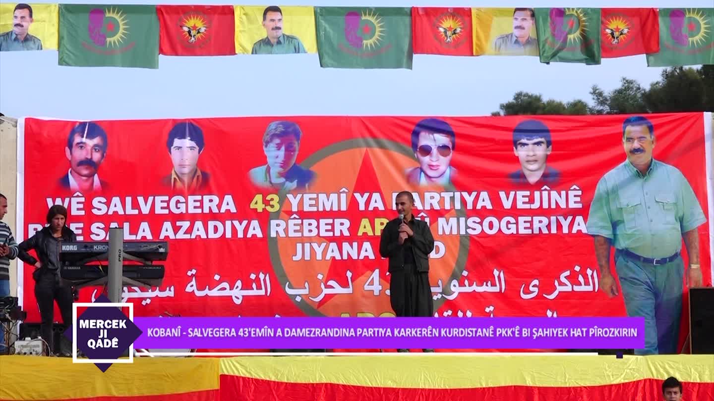 MERCEK JI QADAN KOBANE SAHIYA SALVEGERA PKK