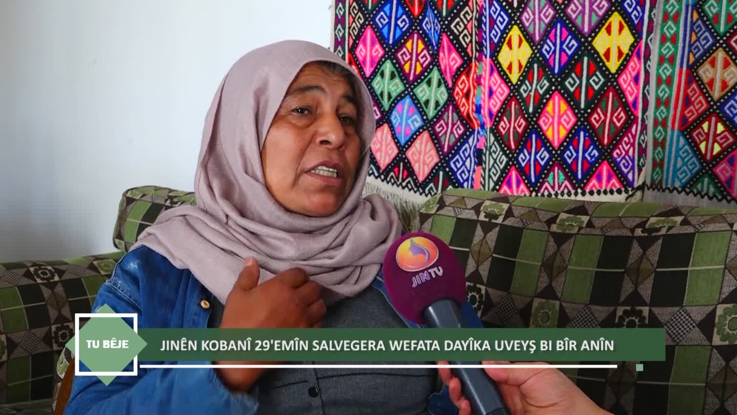 TU BEJE KOBANI NERINA JINAN BIRANINA DAYIKA UVEYS OCALAN SEMIRA EHMED AYSE EFENDI SEMIRA HEMZE