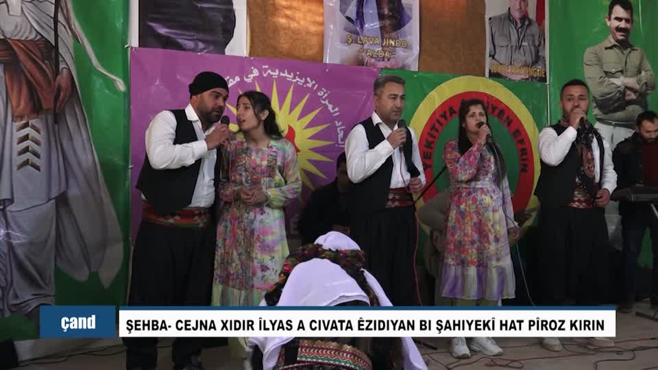 SEHBA PIROZBAHIYA CEJNA XIDIR ILYAS