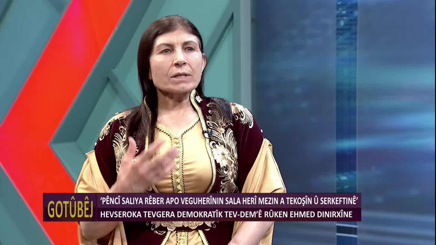 DUBARA GOTUBEJ BERIVAN YUNIS RUKEN EHMED EBLA XELIL EMINE HISEN NEWROZ NIRXANDIN