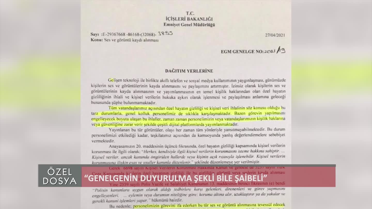 ISTANBUL OZEL DOSYA EMNIYET BASIN GENELGESI AV GULAN CAGIN KALELI