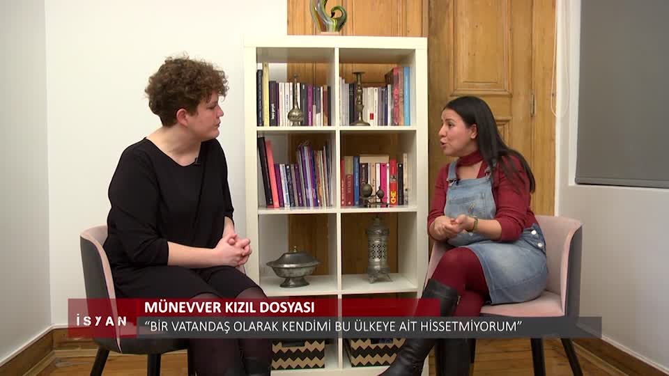 ISYAN MUNEVVER KIZIL DAVASI ELIF AKGUL MUNEVVER KIZIL