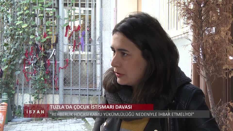 ISYAN TUZLADA COCUK ISTISMARI DAVASI ELIF AKGUL